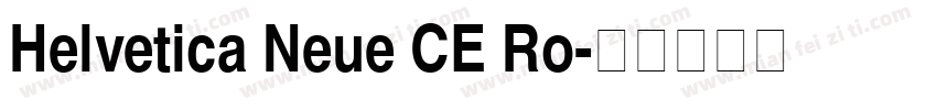 Helvetica Neue CE Ro字体转换